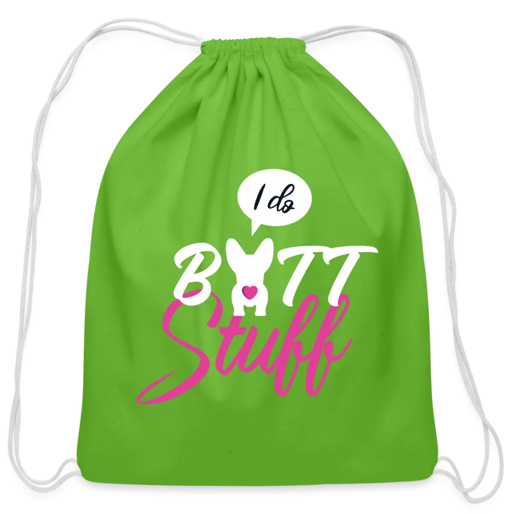 I do butt stuff Drawstring Bag